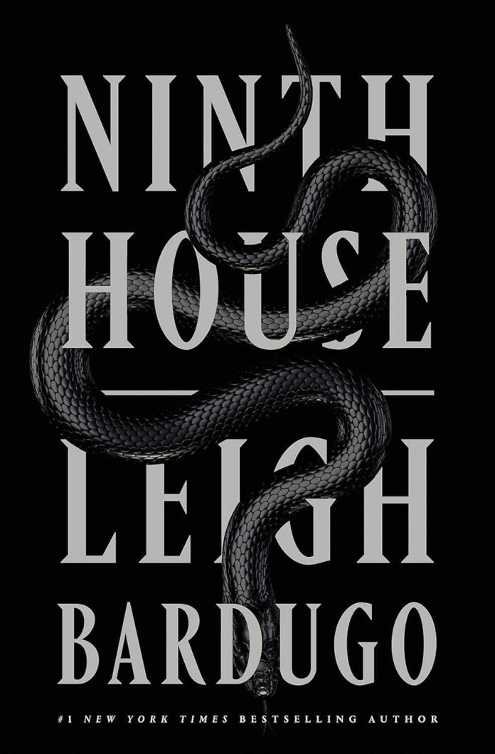 Ninth House by Leigh Bardugo Ninth House by Leigh Bardugo