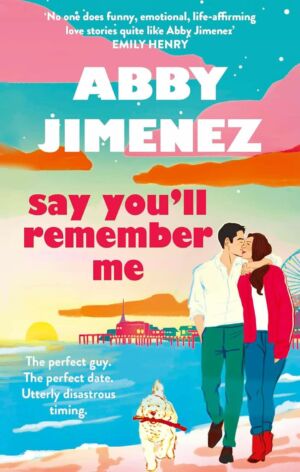 Say You’ll Remember Me cover
