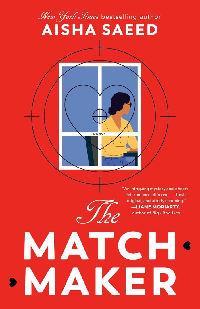 The Matchmaker by Aisha Saeed The Matchmaker by Aisha Saeed