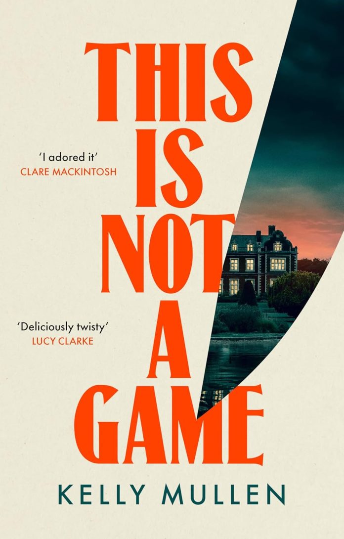 This Is Not a Game by Kelly Mullen