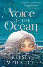 Voice of the Ocean by Kelsey Impicciche - Book Review by TBE