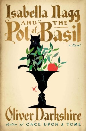Isabella Nagg and the Pot of Basil cover
