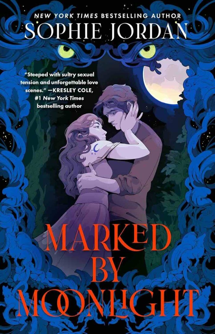 Marked by Moonlight by Sophie Jordan Marked by Moonlight by Sophie Jordan