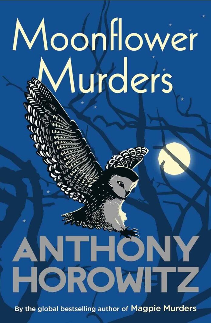 Moonflower Murders by Anthony Horowitz Moonflower Murders by Anthony Horowitz