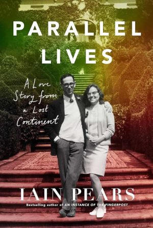Parallel Lives – A Love Story from a Lost Continent cover