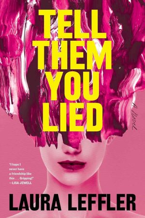 Tell Them You Lied cover