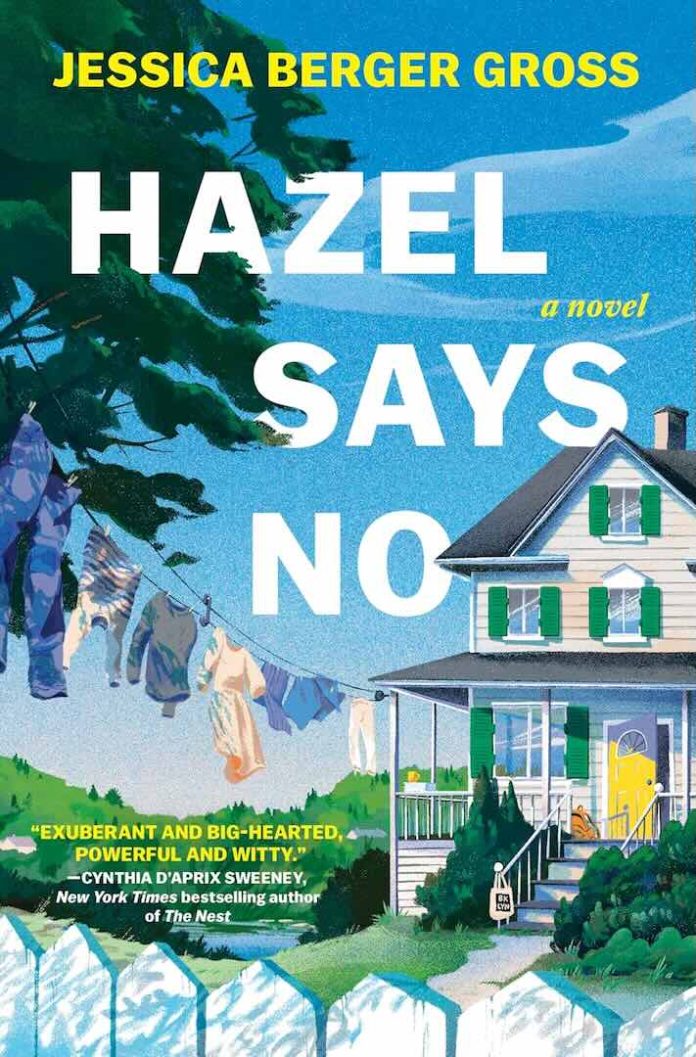 Hazel Says No by Jessica Berger Gross Hazel Says No by Jessica Berger Gross