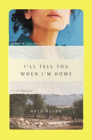 I’ll Tell You When I’m Home cover