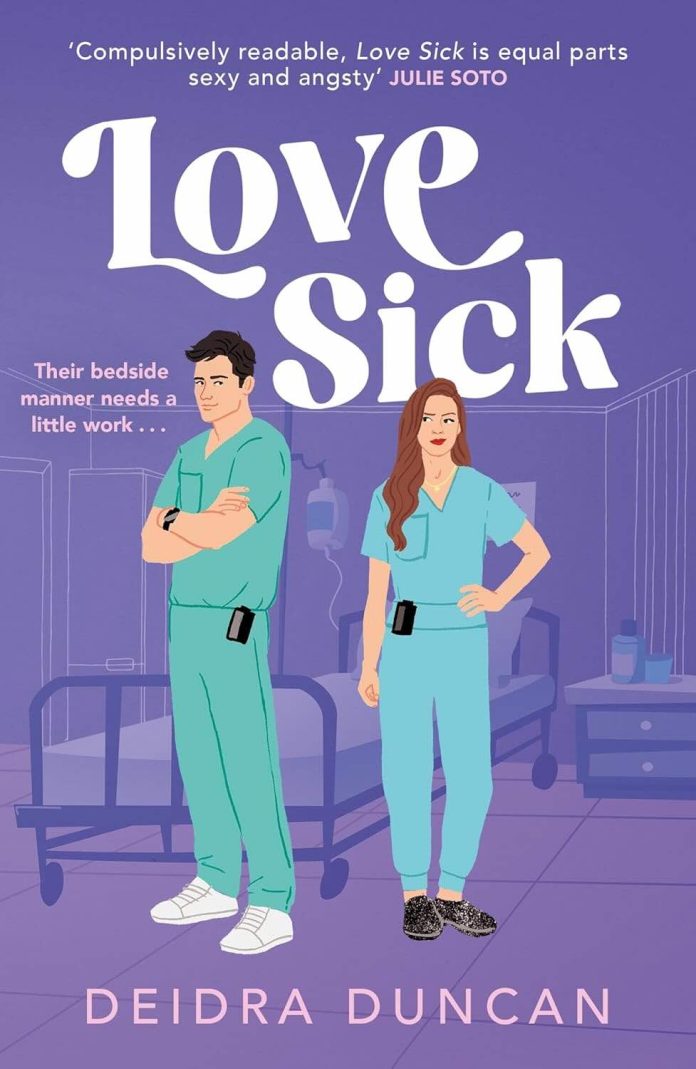 Love Sick by Deidra Duncan Love Sick by Deidra Duncan
