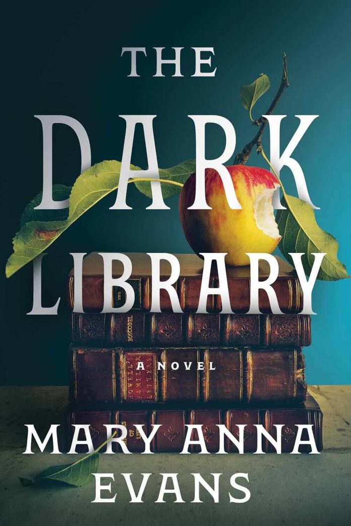The Dark Library by Mary Anna Evans The Dark Library by Mary Anna Evans