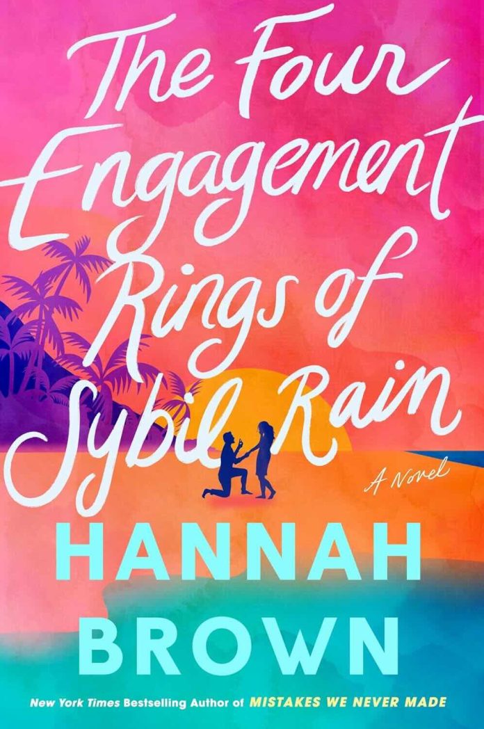 The Four Engagement Rings of Sybil Rain by Hannah Brown The Four Engagement Rings of Sybil Rain by Hannah Brown