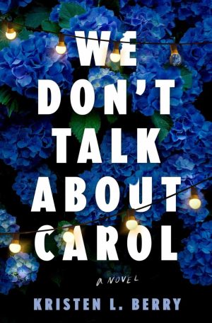 We Don’t Talk About Carol cover