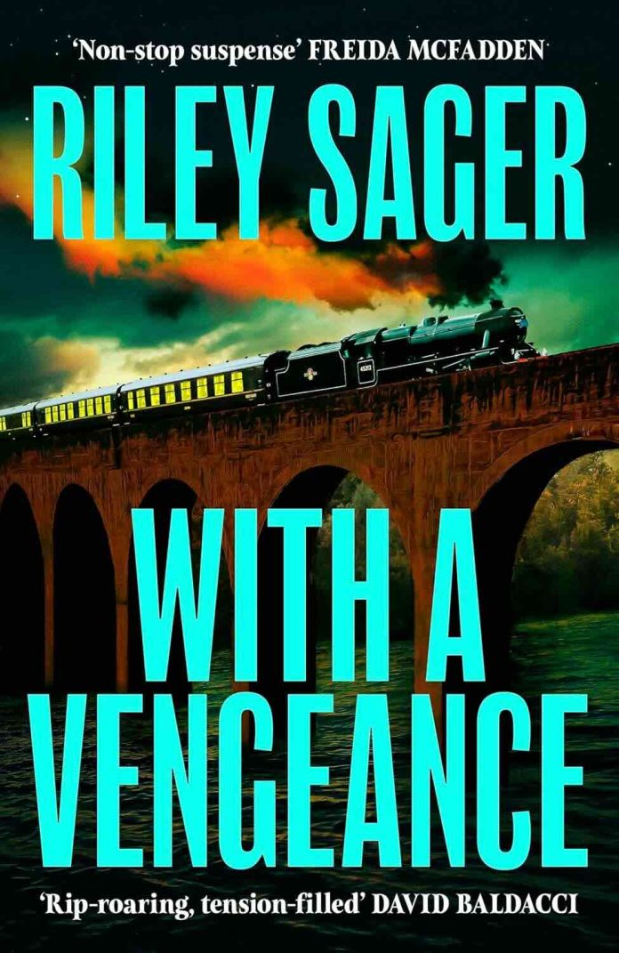 With a Vengeance by Riley Sager
