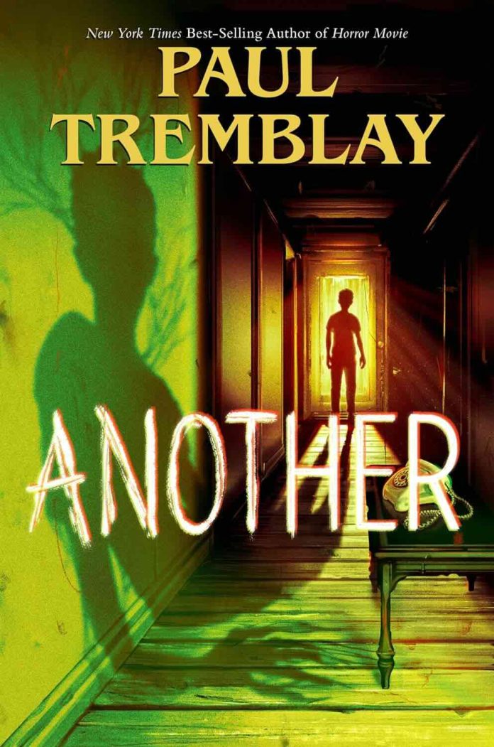 Another by Paul Tremblay - July 2025 Another by Paul Tremblay