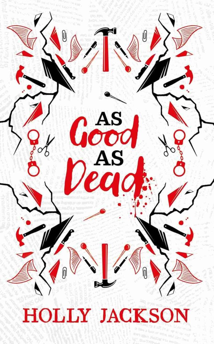 As Good As Dead by Holly Jackson As Good As Dead by Holly Jackson