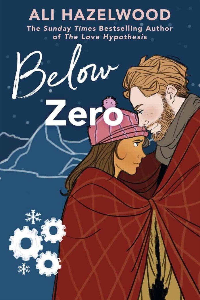 Below Zero by Ali Hazelwood Below Zero by Ali Hazelwood
