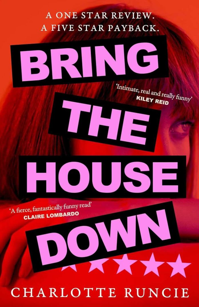 Bring the House Down by Charlotte Runcie - July 2025 Bring the House Down by Charlotte Runcie