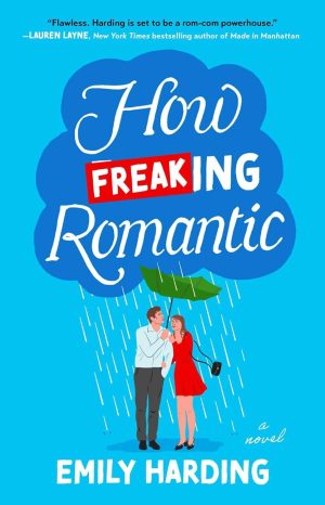How Freaking Romantic cover