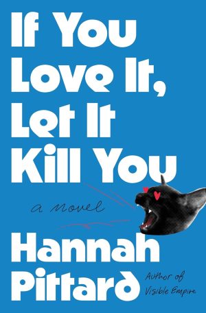 If You Love It, Let It Kill You cover
