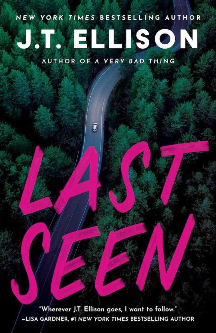 Last Seen by J.T. Ellison