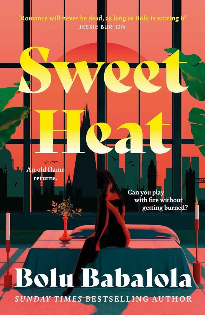 Sweet Heat by Bolu Babalola - July 2025 Sweet Heat by Bolu Babalola