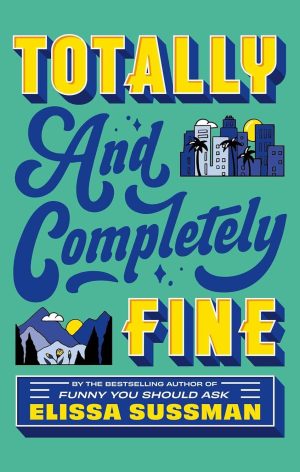 Totally and Completely Fine cover