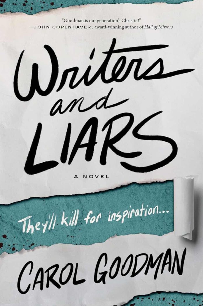 Writers and Liars by Carol Goodman - July 2025 Writers and Liars by Carol Goodman