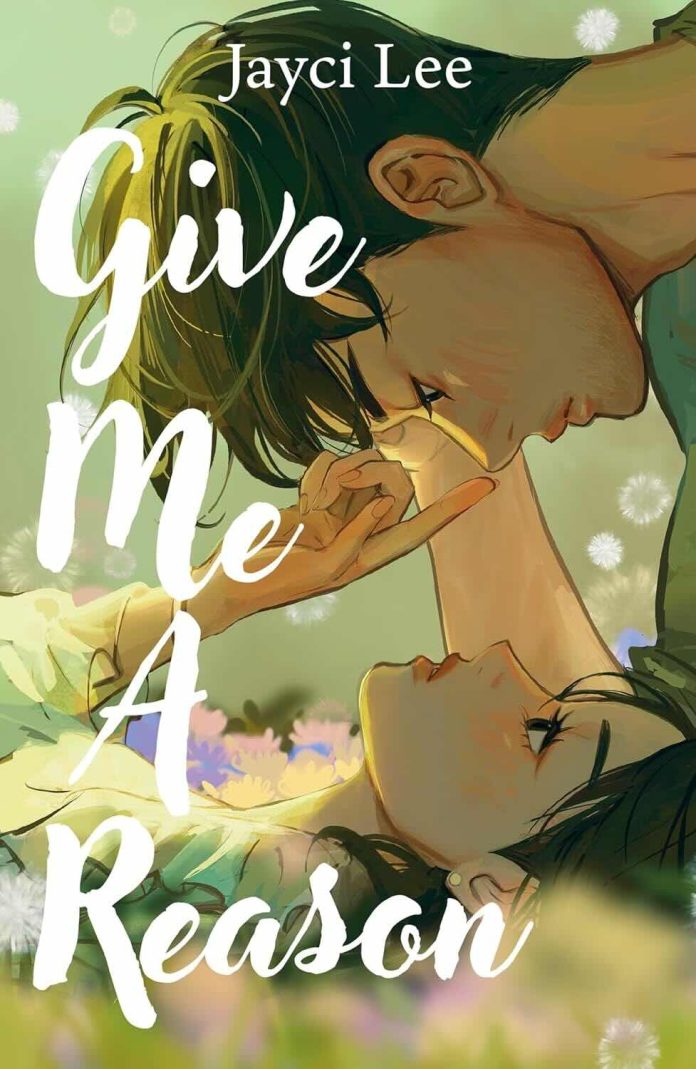 Give Me a Reason by Jayci Lee - July 2025 Give Me a Reason by Jayci Lee