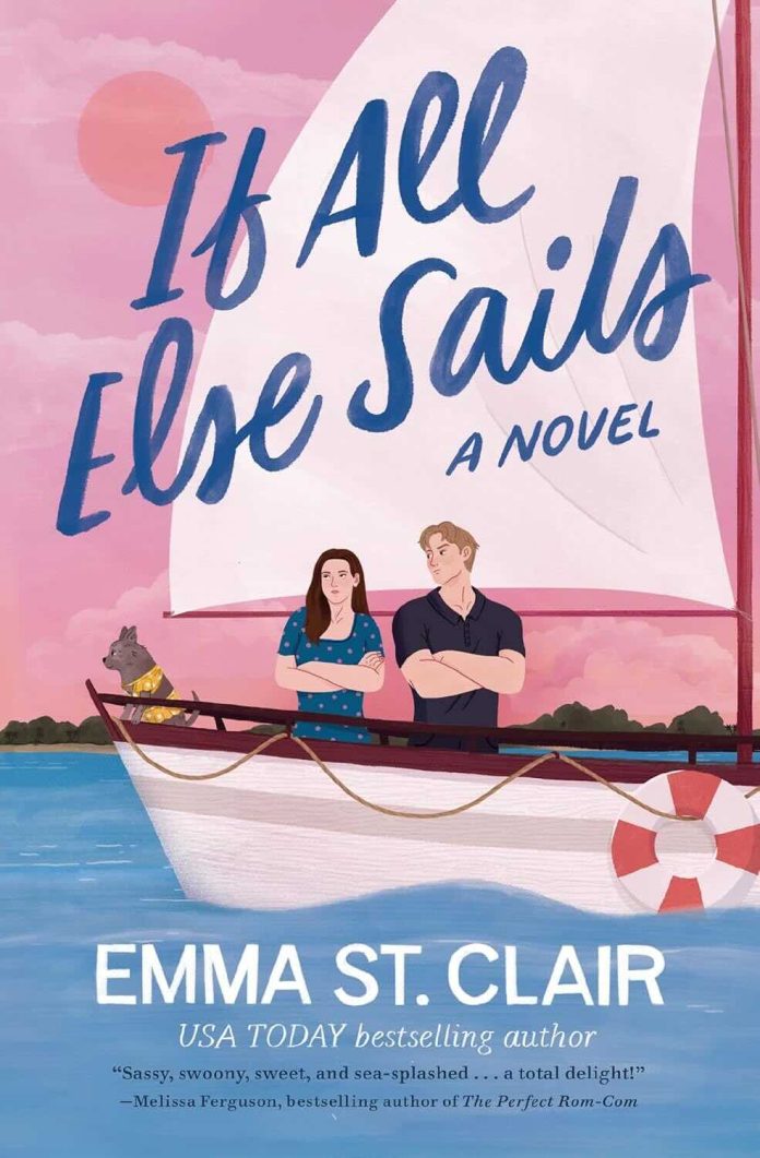 If All Else Sails by Emma St. Clair - August 2025 If All Else Sails by Emma St. Clair