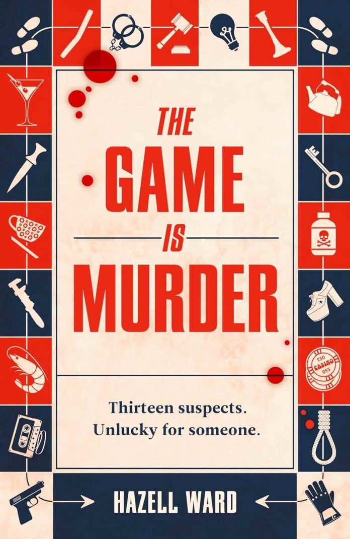 The Game Is Murder by Hazell Ward