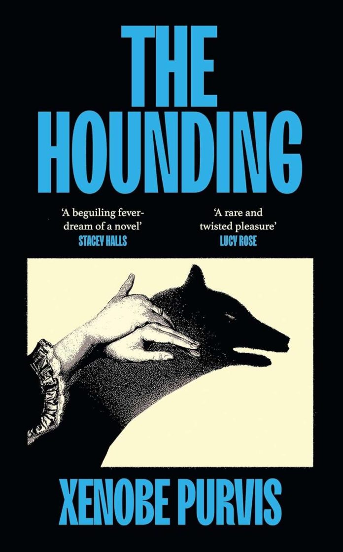 The Hounding by Xenobe Purvis - August 2025 The Hounding by Xenobe Purvis
