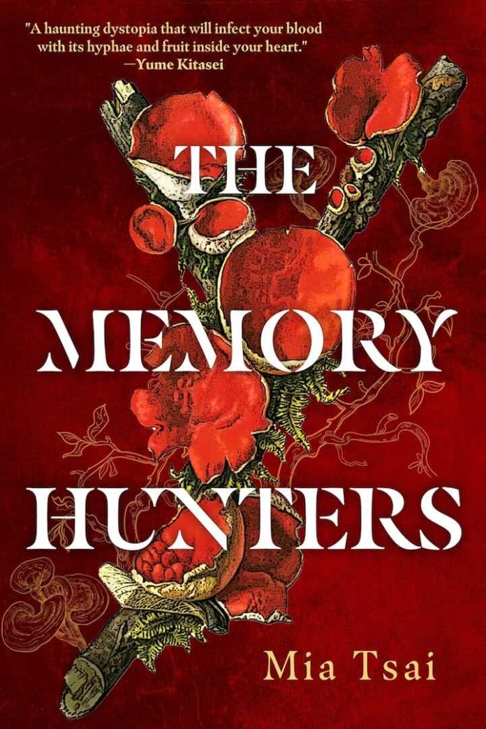 The Memory Hunters by Mia Tsai - July 2025 The Memory Hunters by Mia Tsai