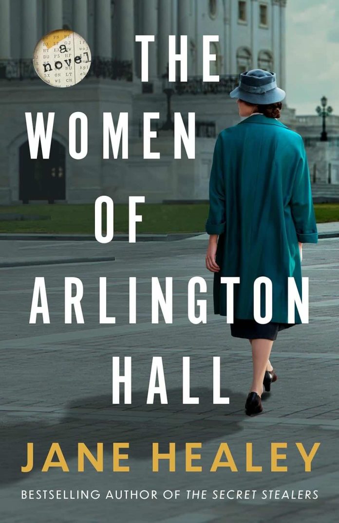 The Women of Arlington Hall by Jane Healey