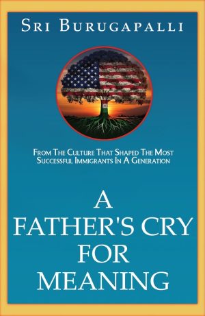 A Father’s Cry For Meaning cover