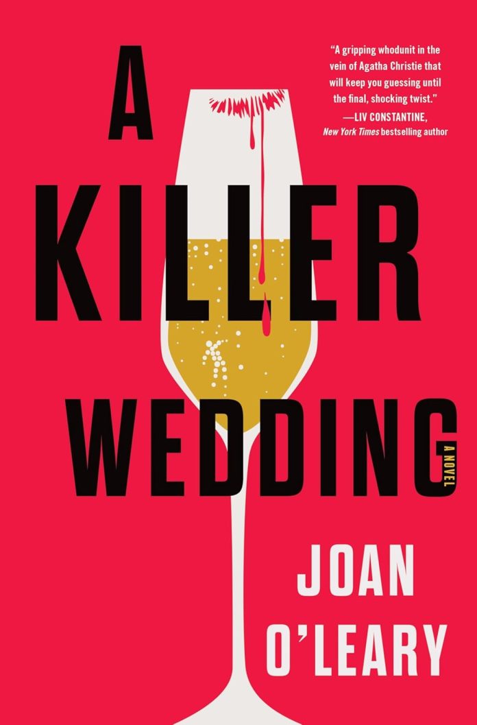 A Killer Wedding by Joan O'Leary - September 2025 A Killer Wedding by Joan O'Leary