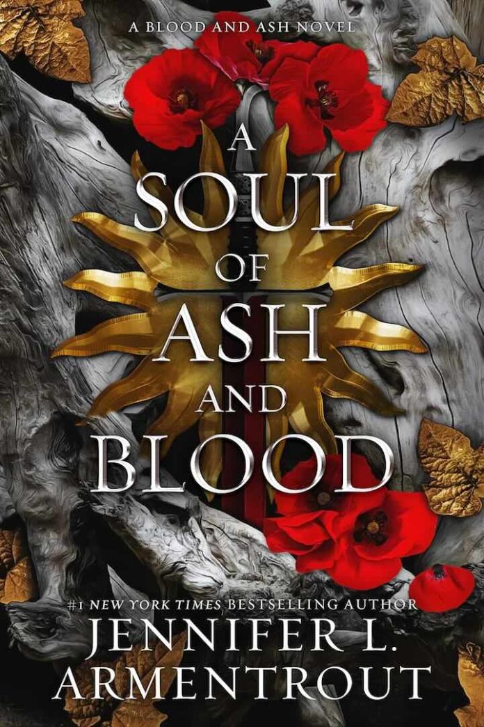 A Soul of Ash and Blood by Jennifer L. Armentrout A Soul of Ash and Blood by Jennifer L. Armentrout