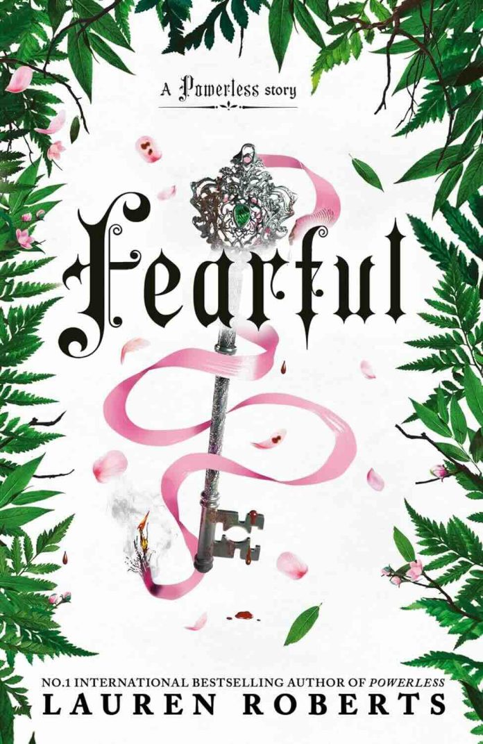 Fearful by Lauren Roberts - September 2025 Fearful by Lauren Roberts - The Powerless Trilogy Book #3.5
