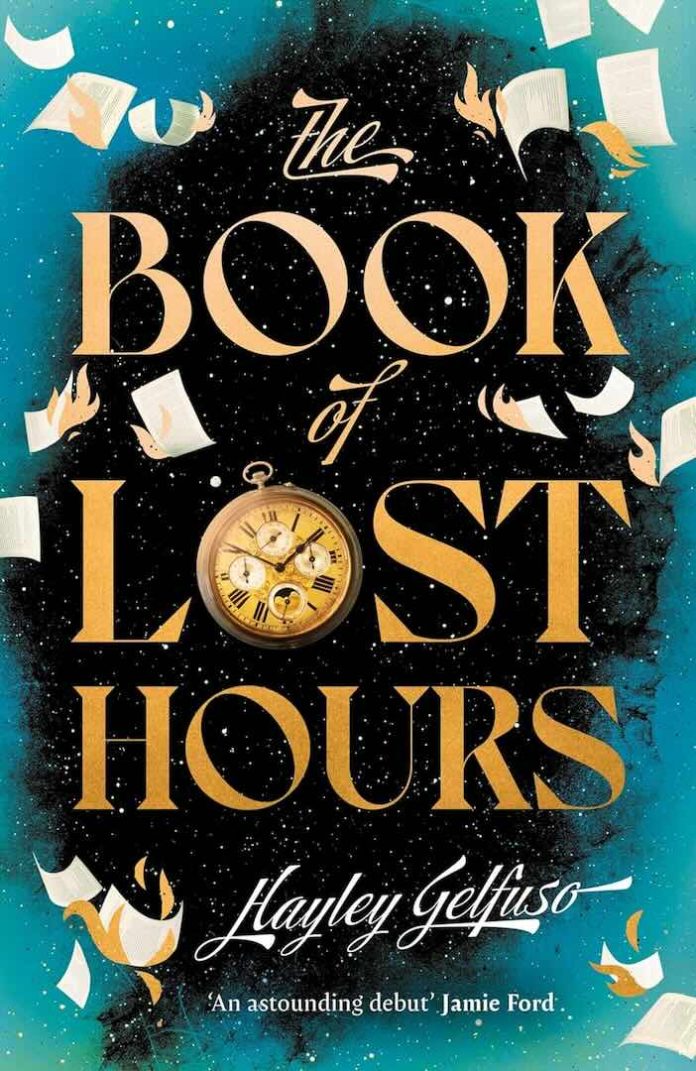 The Book of Lost Hours by Hayley Gelfuso - August 2025 The Book of Lost Hours by Hayley Gelfuso