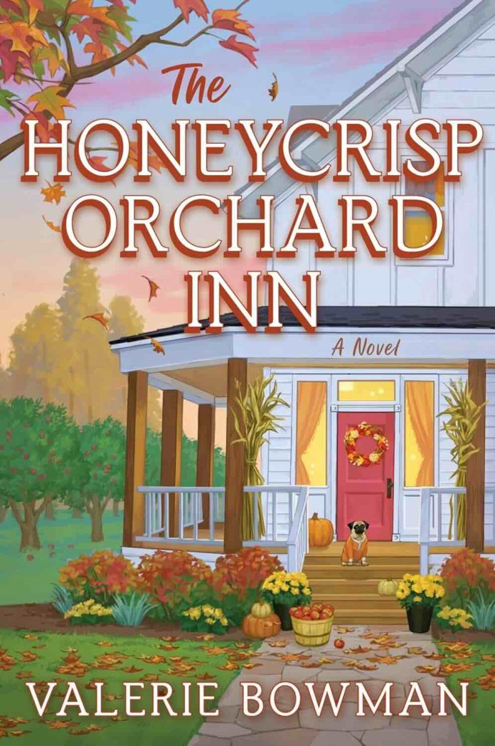 The Honeycrisp Orchard Inn by Valerie Bowman