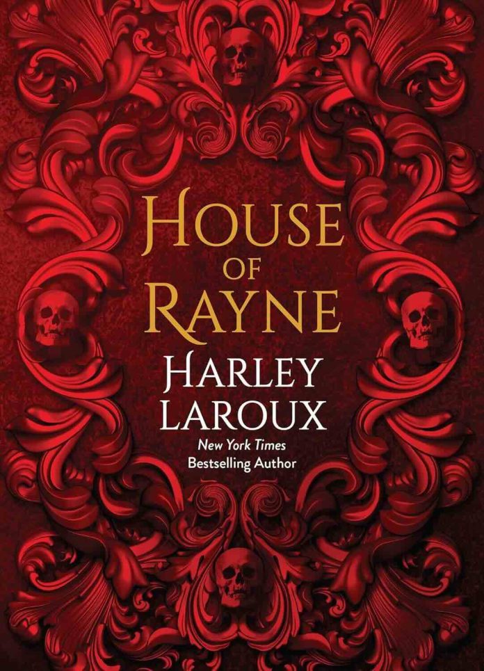 House of Rayne by Harley Laroux - September 2025 House of Rayne by Harley Laroux