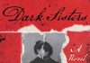 Dark Sisters by Kristi DeMeester Dark Sisters by Kristi DeMeester
