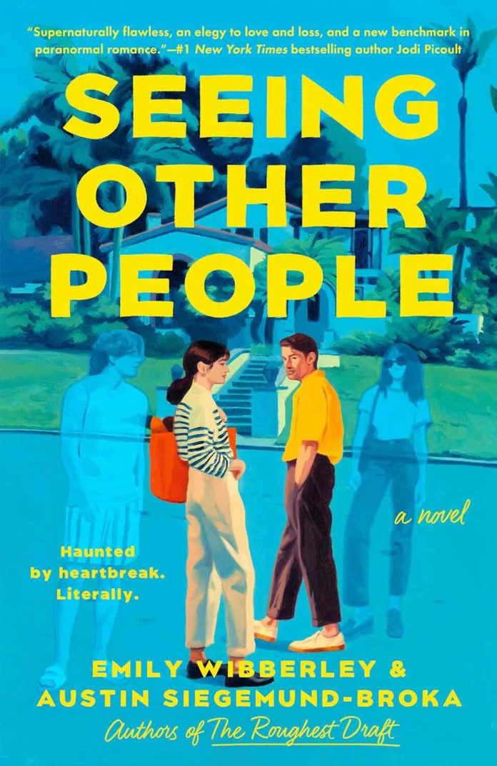 Seeing Other People by Emily Wibberley and Austin Siegemund-Broka - December 2025 Seeing Other People by Emily Wibberley and Austin Siegemund-Broka