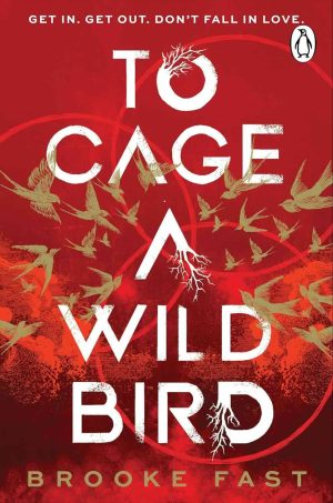 To Cage a Wild Bird cover
