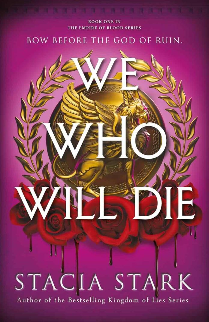 We Who Will Die by Stacia Stark - December 2025