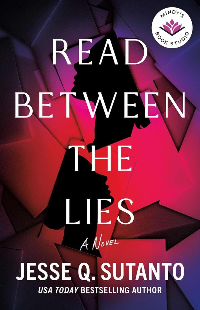 Read Between the Lies by Jesse Q. Sutanto