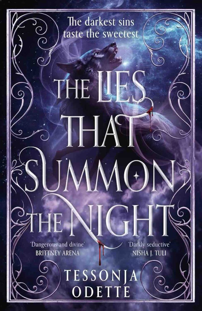 The Lies that Summon the Night by Tessonja Odette