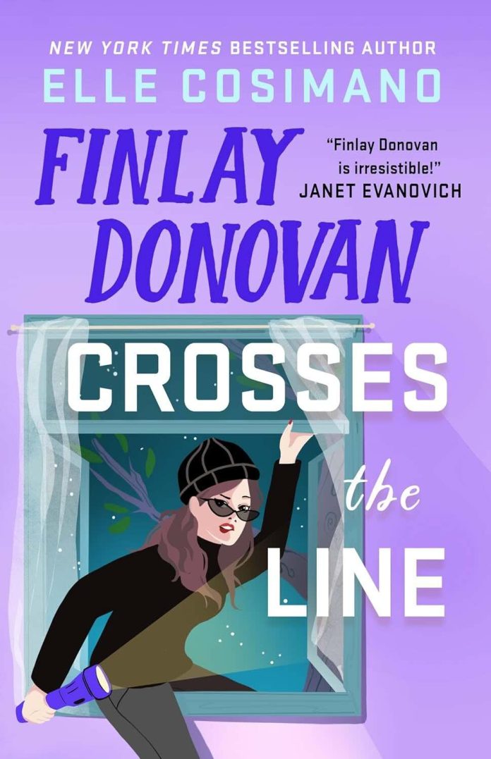 Finlay Donovan Crosses the Line by Elle Cosimano