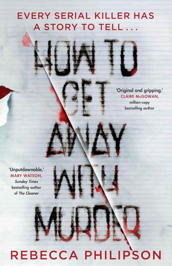 How to Get Away with Murder by Rebecca Philipson