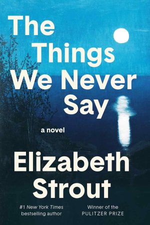 The Things We Never Say cover