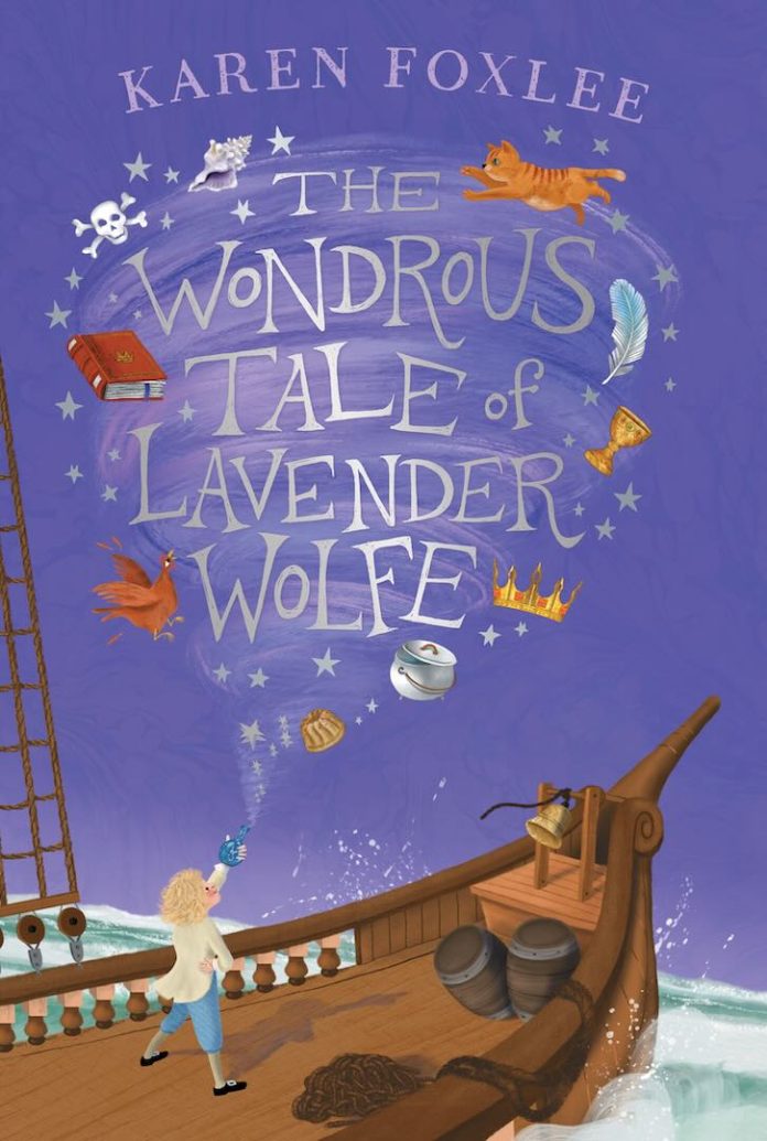 The Wondrous Tale of Lavender Wolfe by Karen Foxlee